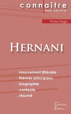Hernani by Victor Hugo (kompletný literárny rozbor a zhrnutie) - Fiche de lecture Hernani de Victor Hugo (Analyse littraire de rfrence et rsum complet)