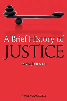 Stručné dejiny súdnictva - A Brief History of Justice