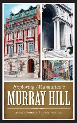 Prehliadka manhattanskej štvrte Murray Hill - Exploring Manhattan's Murray Hill
