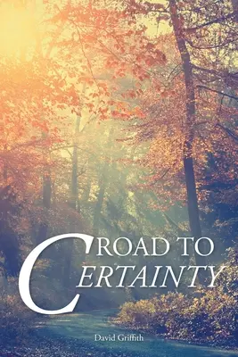 Cesta k istote - Road to Certainty