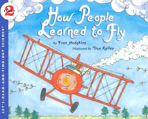 Ako sa ľudia naučili lietať - How People Learned to Fly