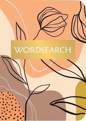 Hľadanie slov: S viac ako 200 hádankami - Wordsearch: Over 200 Puzzles