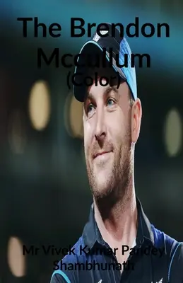 Brendon McCullum (farba) - The Brendon McCullum (Color)