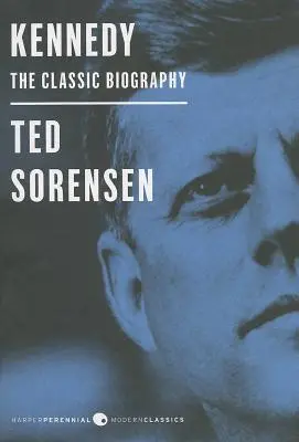 Kennedy: Klasický životopis - Kennedy: The Classic Biography