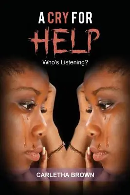 Volanie o pomoc: Kto počúva? - A Cry for Help: Who's Listening?