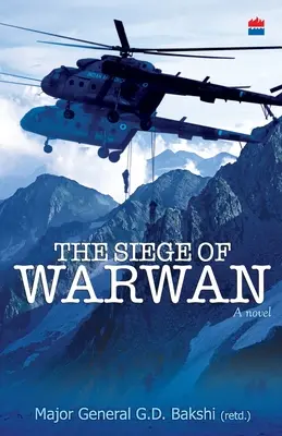 Obliehanie Warwanu - román - The Siege Of Warwan - A Novel