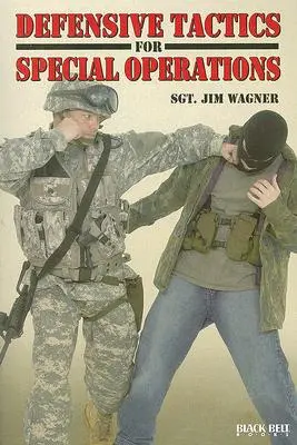 Obranná taktika pre špeciálne operácie - Defensive Tactics for Special Operations