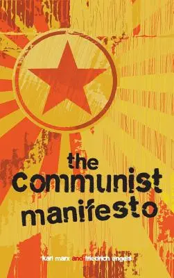 Komunistický manifest - The Communist Manifesto