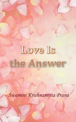 Láska je odpoveď - Love Is The Answer
