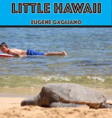 Malý Havaj - Little Hawaii