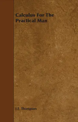 Kalkul pre praktického človeka - Calculus for the Practical Man