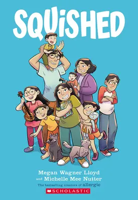 Rozmačkaný: Grafický román - Squished: A Graphic Novel