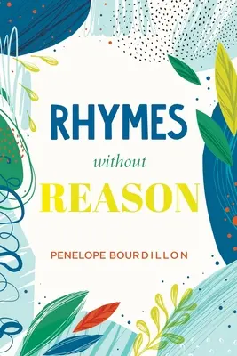 Rýmy bez príčiny - Rhymes without Reason