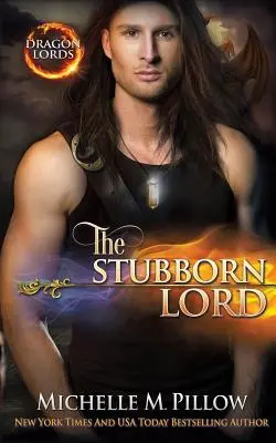 Tvrdohlavý pán: Román o svete Qurilixen - The Stubborn Lord: A Qurilixen World Novel