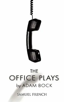 Kancelárske hry - The Office Plays