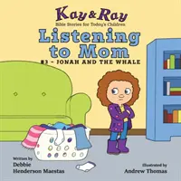 Počúvanie mamy: #3 - Jonáš a veľryba - Listening to Mom: #3-Jonah and the Whale