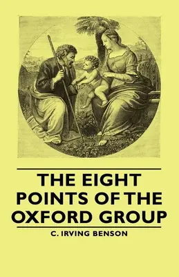 Osem bodov oxfordskej skupiny - The Eight Points of the Oxford Group