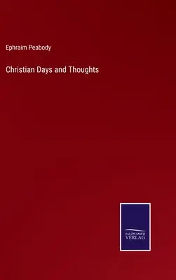 Kresťanské dni a myšlienky - Christian Days and Thoughts