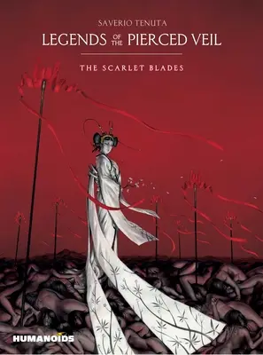 Legendy o prepichnutom závoji: Šarlátové čepele - Legends of the Pierced Veil: The Scarlet Blades