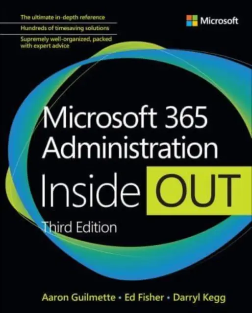 Microsoft 365 Administrácia naruby - Microsoft 365 Administration Inside Out