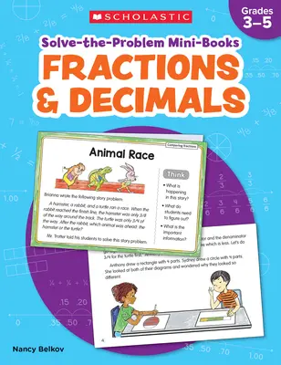 Miniknihy na riešenie problémov: Zlomky a desatinné čísla: 12 matematických príbehov na riešenie problémov v reálnom svete - Solve-The-Problem Mini Books: Fractions & Decimals: 12 Math Stories for Real-World Problem Solving