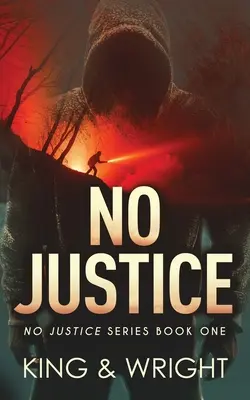 Žiadna spravodlivosť - No Justice