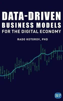 Podnikateľské modely založené na údajoch pre digitálne hospodárstvo - Data-Driven Business Models for the Digital Economy