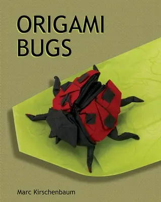 Origami chrobáky - Origami Bugs