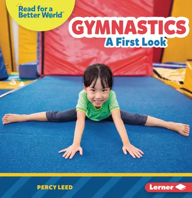 Gymnastika: Prvý pohľad - Gymnastics: A First Look