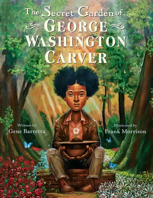 Tajná záhrada Georgea Washingtona Carvera - The Secret Garden of George Washington Carver