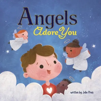 Anjeli ťa zbožňujú - Angels Adore You