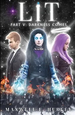 LIT 5. časť: Temnota prichádza (brožované vydanie) - LIT Part 5: Darkness Comes (paperback edition)