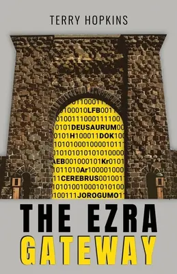 Brána Ezra - The Ezra Gateway