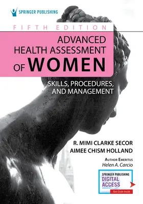 Pokročilé hodnotenie zdravotného stavu žien: Dovednosti, postupy a manažment - Advanced Health Assessment of Women: Skills, Procedures, and Management