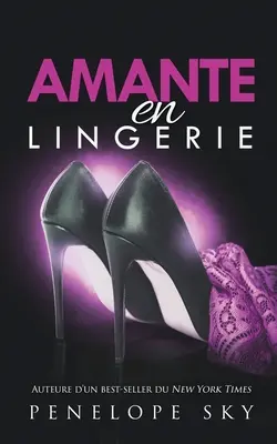 Amante en Spodné prádlo - Amante en Lingerie