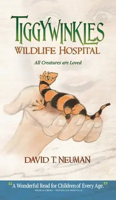 Tiggywinkles Wildlife Hospital: Všetky tvory sú milované - Tiggywinkles Wildlife Hospital: All Creatures are Loved
