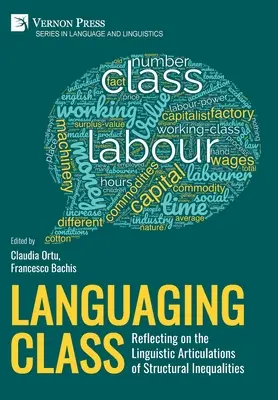 Triedne jazyky: Zohľadnenie jazykových prejavov štrukturálnych nerovností - Languaging Class: Reflecting on the Linguistic Articulations of Structural Inequalities