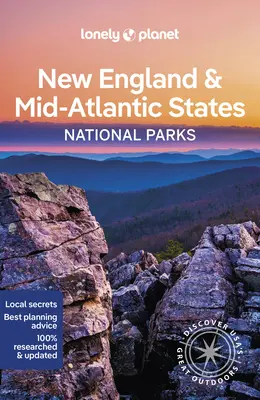 Lonely Planet Nové Anglicko a národné parky stredného Atlantiku 1 - Lonely Planet New England & the Mid-Atlantic's National Parks 1