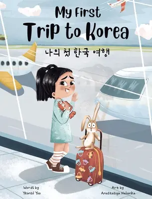 Môj prvý výlet do Kórey - My First Trip to Korea