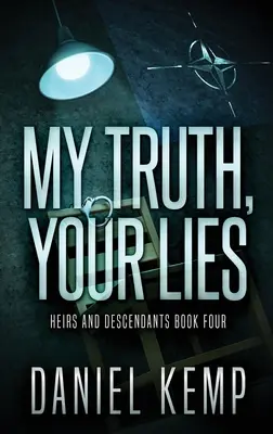 Moja pravda, tvoje lži - My Truth, Your Lies
