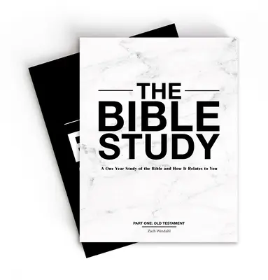 Štúdium Biblie: Biblická škola: ročné štúdium Biblie a jej vzťah k tebe - The Bible Study: A One-Year Study of the Bible and How It Relates to You