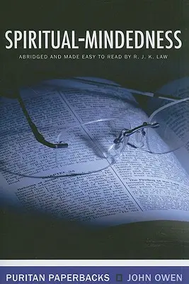 Duchovno-zmýšľanie - Spiritual-Mindedness