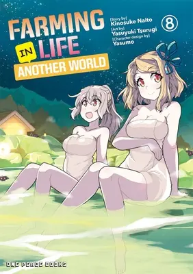 Farmársky život v inom svete 8. zväzok - Farming Life in Another World Volume 8