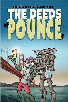 Skutky Pounce - The Deeds of Pounce