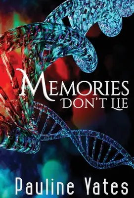 Spomienky neklamú - Memories Don't Lie