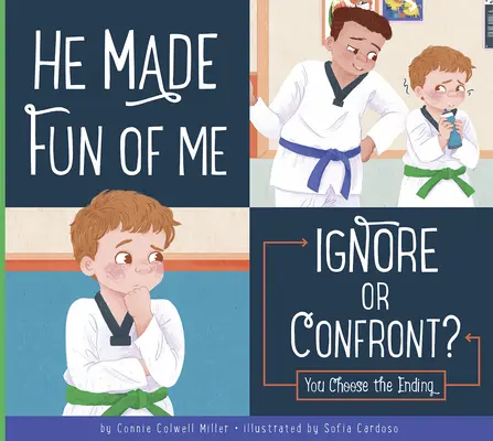 Vysmial sa mi: Ignorovať alebo konfrontovať? - He Made Fun of Me: Ignore or Confront?