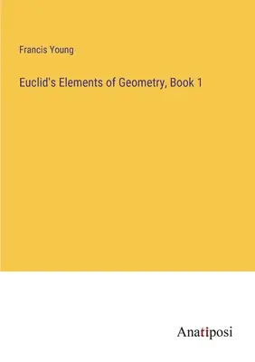 Euklidove prvky geometrie, kniha 1 - Euclid's Elements of Geometry, Book 1
