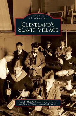 Slovanská dedina v Clevelande - Cleveland's Slavic Village