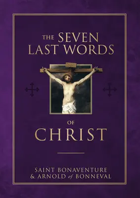 Sedem posledných Kristových slov - The Seven Last Words of Christ