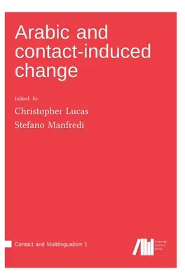 Arabčina a zmena vyvolaná kontaktom - Arabic and contact-induced change